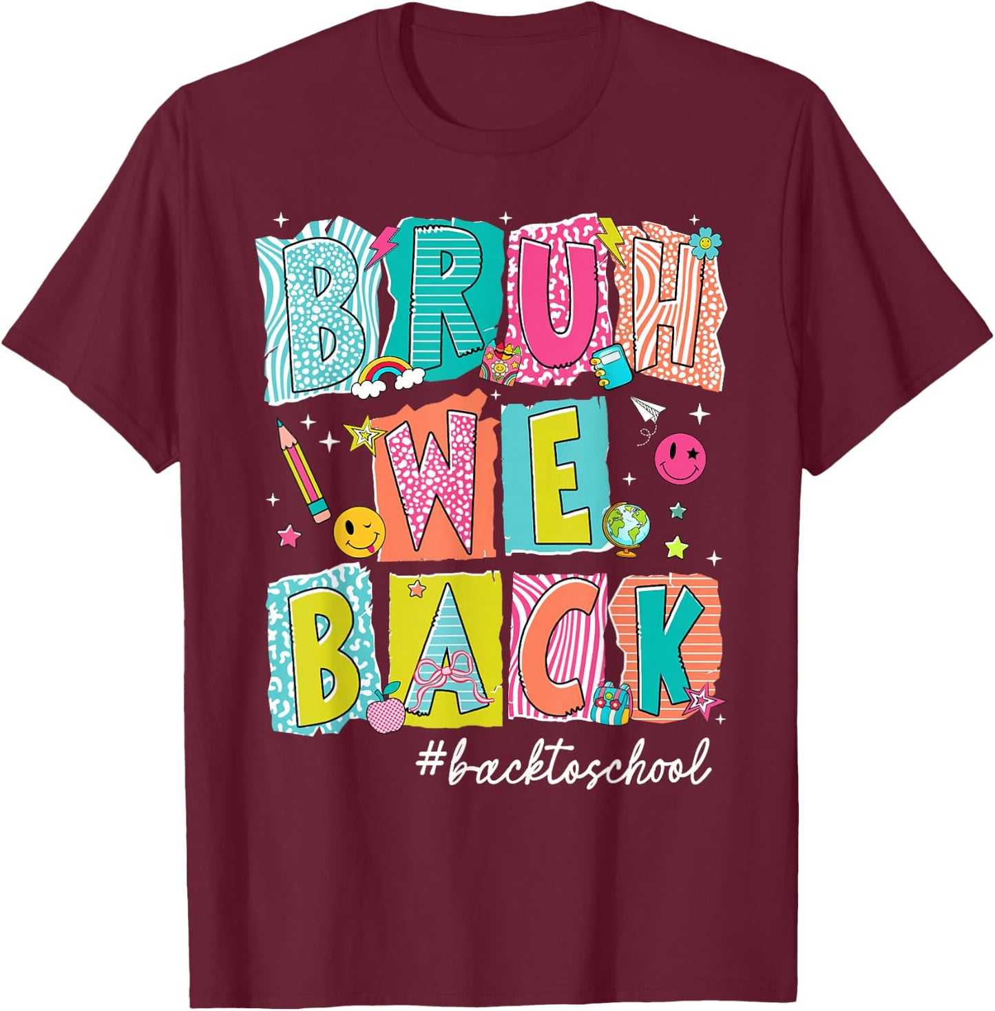 Back to School Bruh We Back Retro First Day Teacher Boy Girl T-Shirt - T-Shirt | Maroon