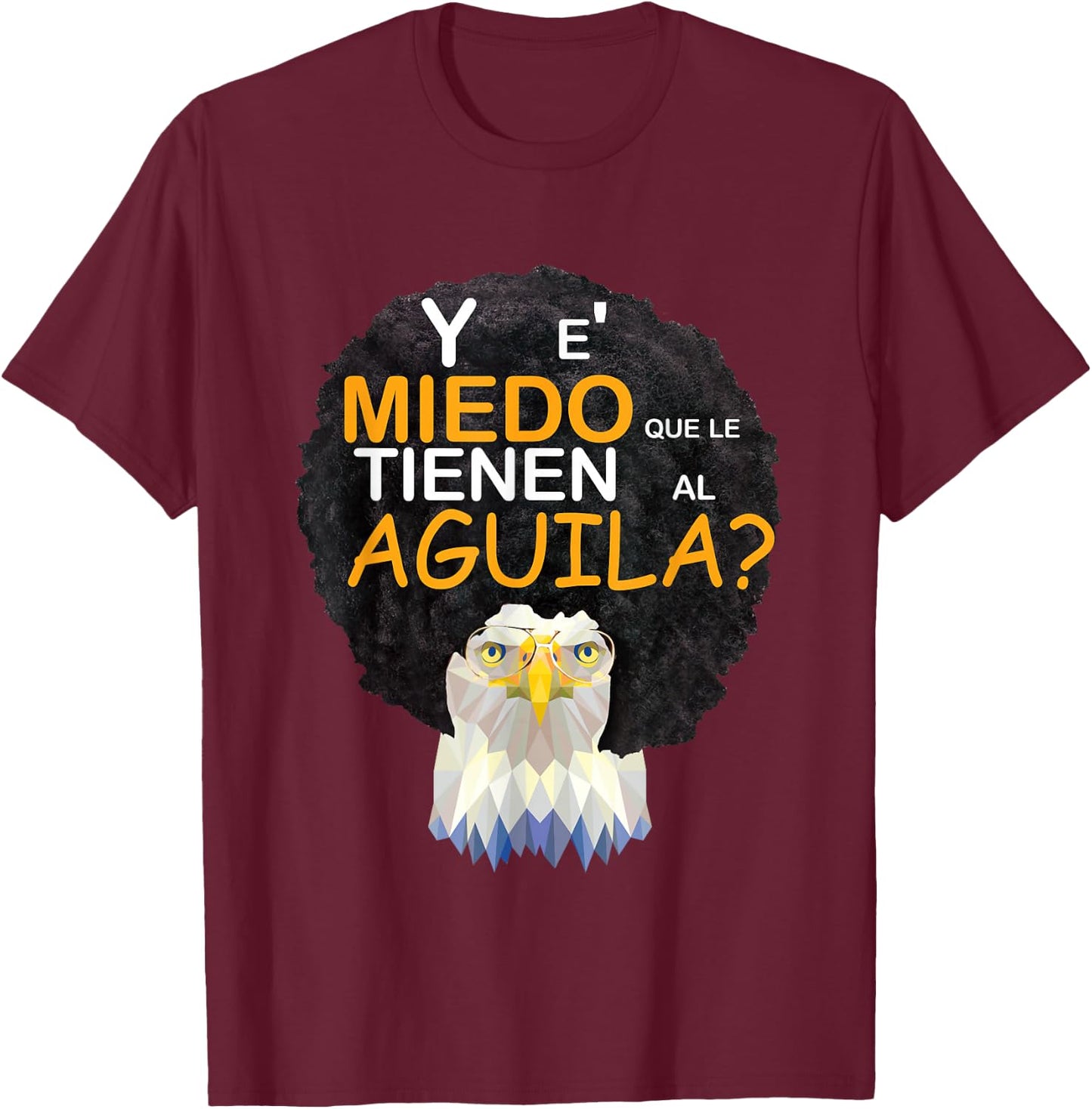 y es miedo grena Aguilas cibaenas aguilucho dominican T-Shirt - T-Shirt | Maroon