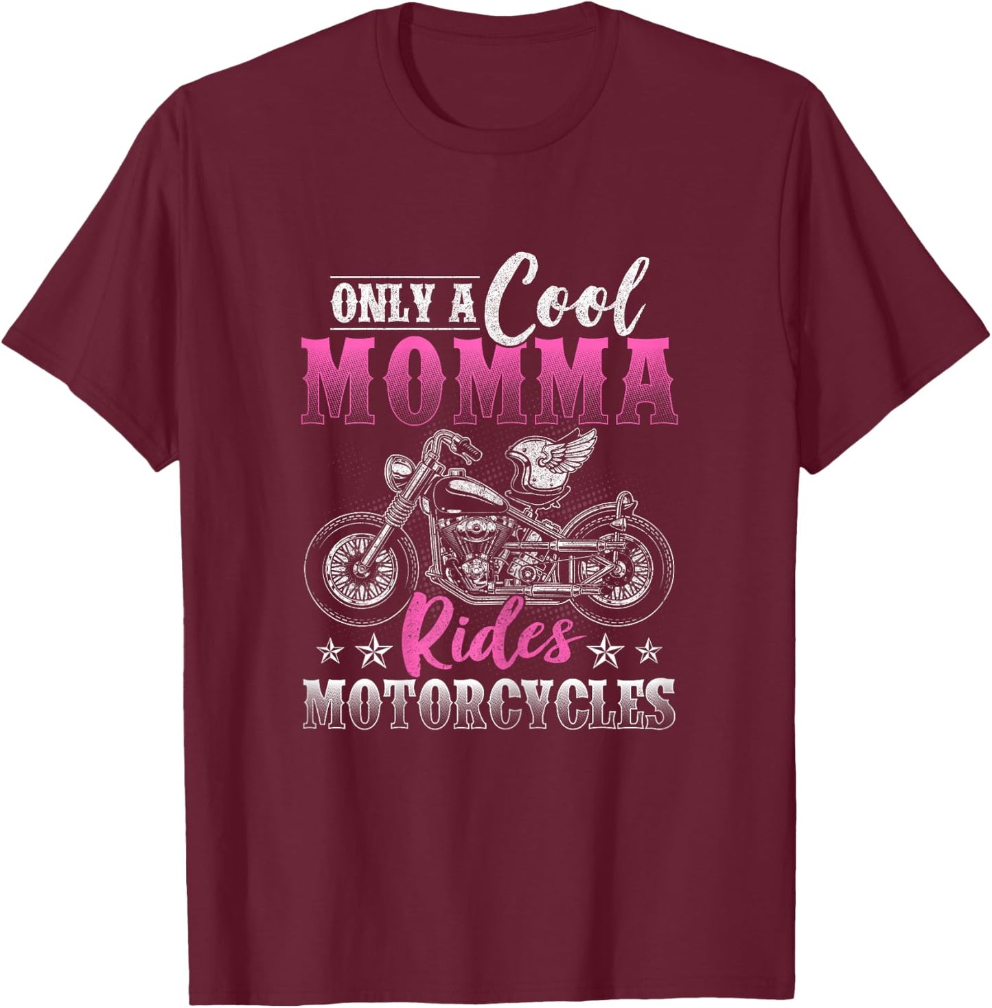 Funny Motorcycle Lover Graphic Biker Moms Motorbike Rider T-Shirt - T-Shirt | Maroon