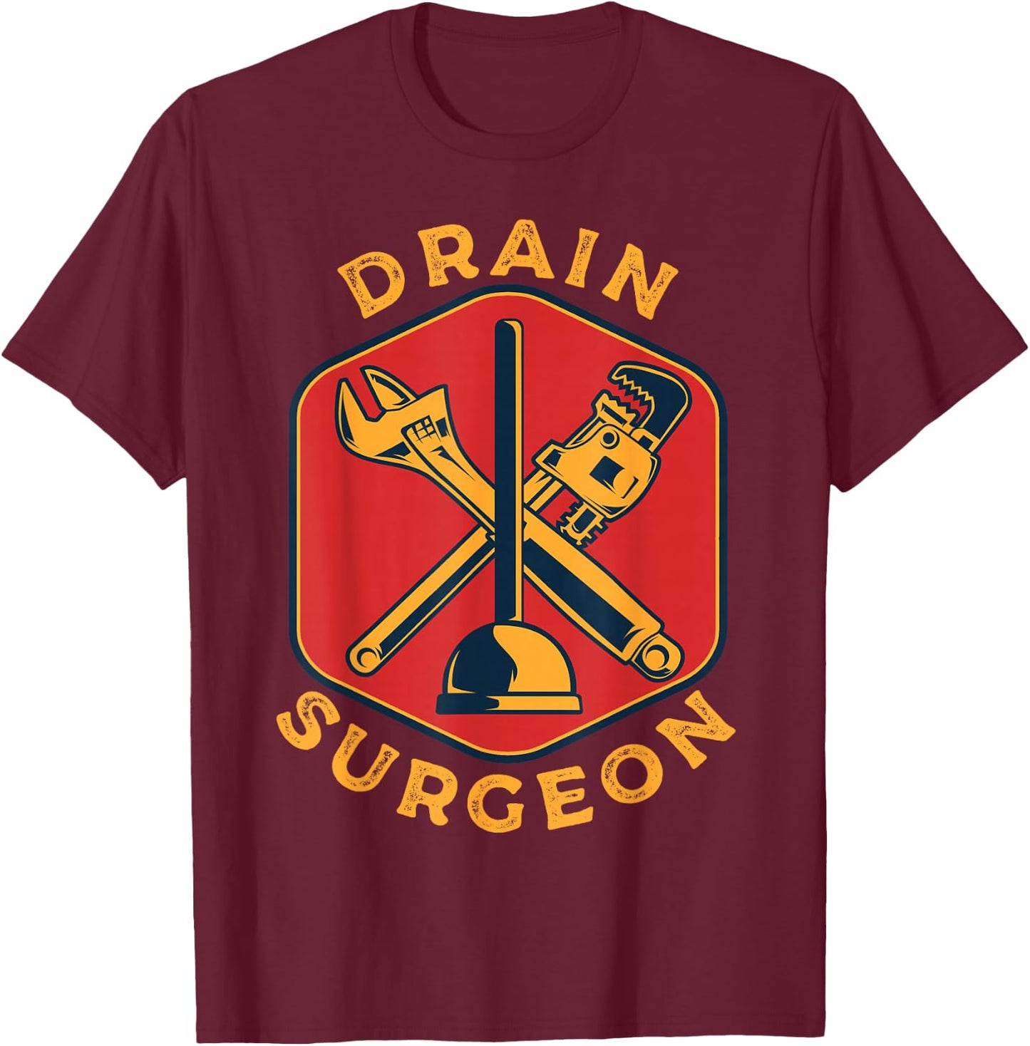 Funny Plumbing Gag Quotes Plumber Pipefitter Handyman T-Shirt - T-Shirt | Maroon