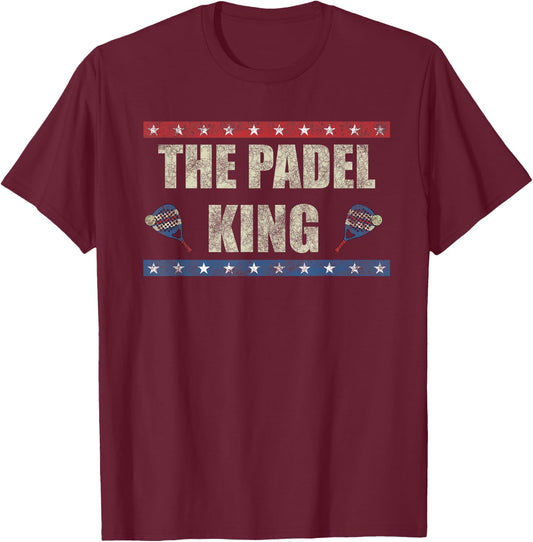 The Padel King Paddle Tennis Padel Racket Player Padel T-Shirt - T-Shirt | Maroon