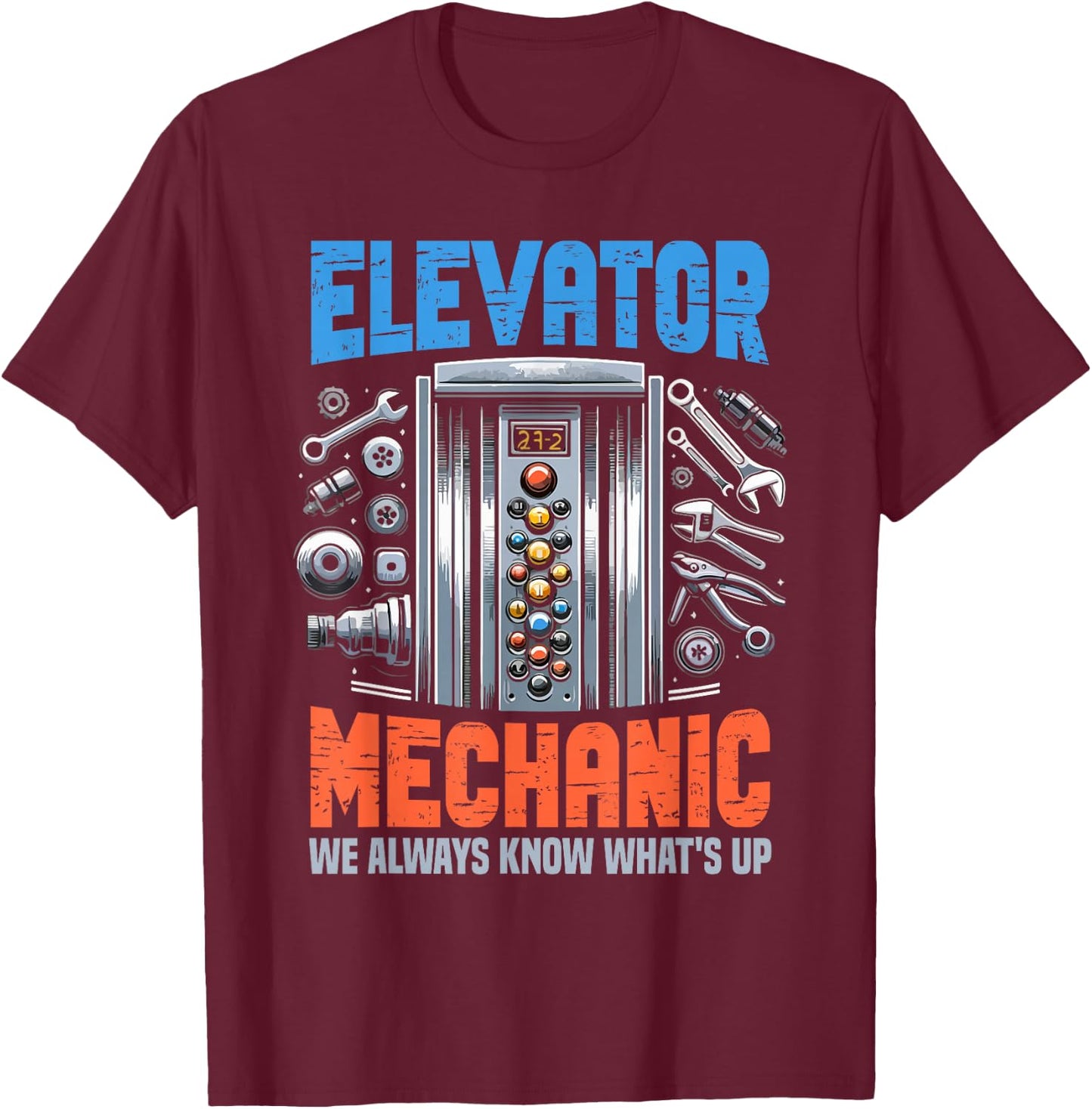 Elevator Lover Installer Elevator Technician Funny T-Shirt - T-Shirt | Maroon