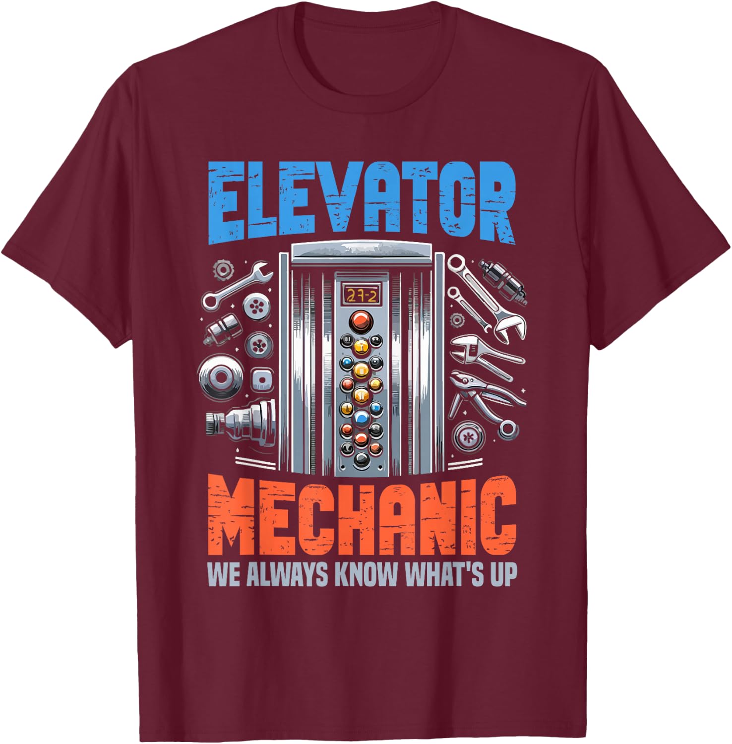 Elevator Lover Installer Elevator Technician Funny T-Shirt - T-Shirt | Maroon