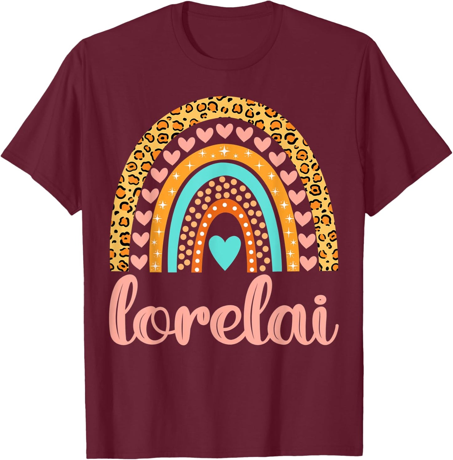 Lorelai Lorelai Name Birthday Shirt Gift T-Shirt - T-Shirt | Maroon