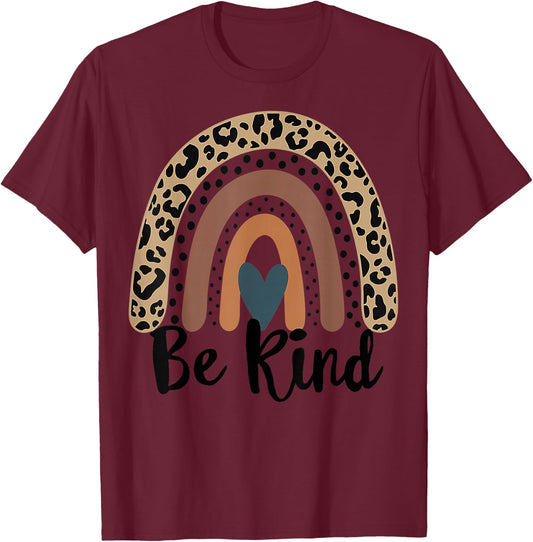 Be Kind Leopard Rainbow Kindness Inspirational Girls be kin T-Shirt - T-Shirt | Maroon