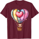 Hot Air Balloon Ride Festival Hot Air Ballooning T-Shirt - T-Shirt | Maroon