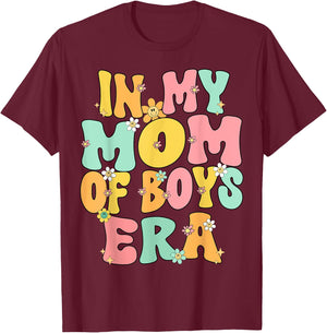 Mothers Day Mom Of Boys Groovy In My Mom Of Boys Era Boy Mom T-Shirt - T-Shirt | Maroon
