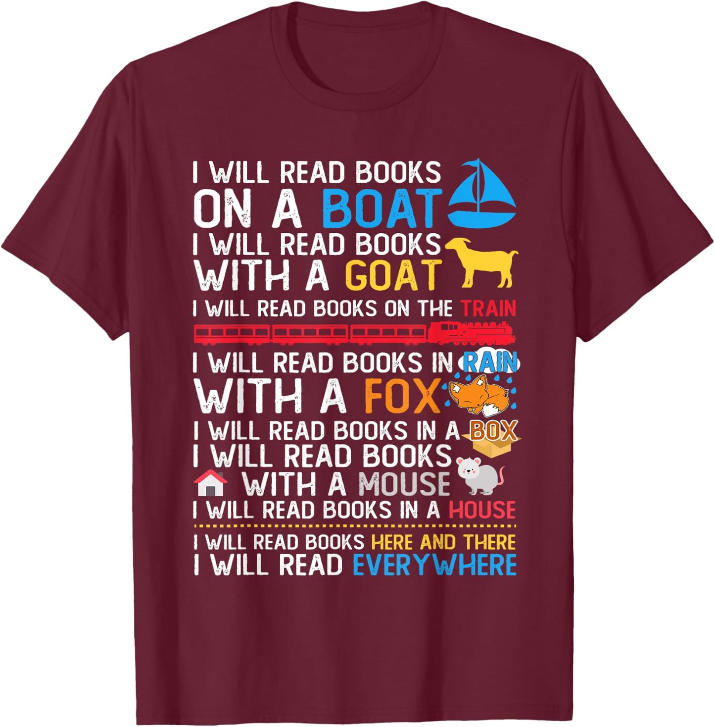 I Will Read Books On A Boat & Everywhere Reading Kids T-Shirt - T-Shirt | Maroon