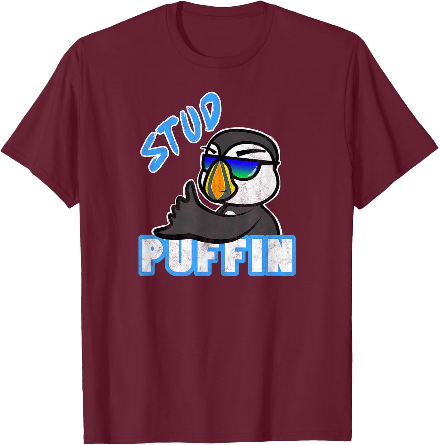 Awesome Funny Stud Puffin the Stud Muffin T-Shirt - T-Shirt | Maroon