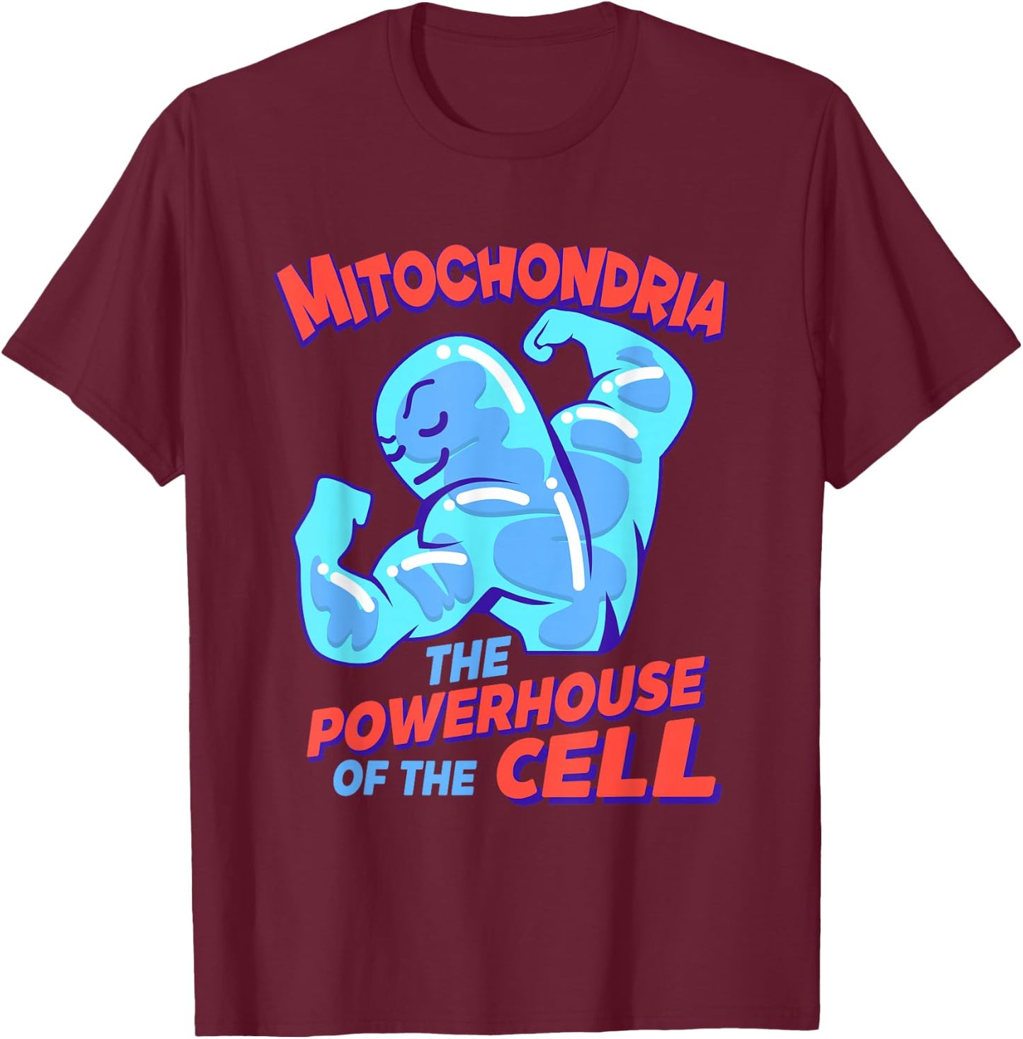 Mitochondria The Power Station of the Cell, Biology T-Shirt - T-Shirt | Maroon