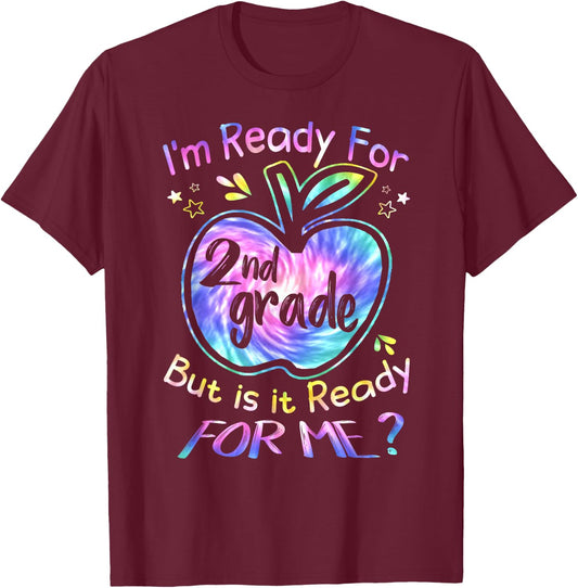 Ready for 2nd Grade Tie Dye Back to School Team Second Grade T-Shirt - T-Shirt | Maroon