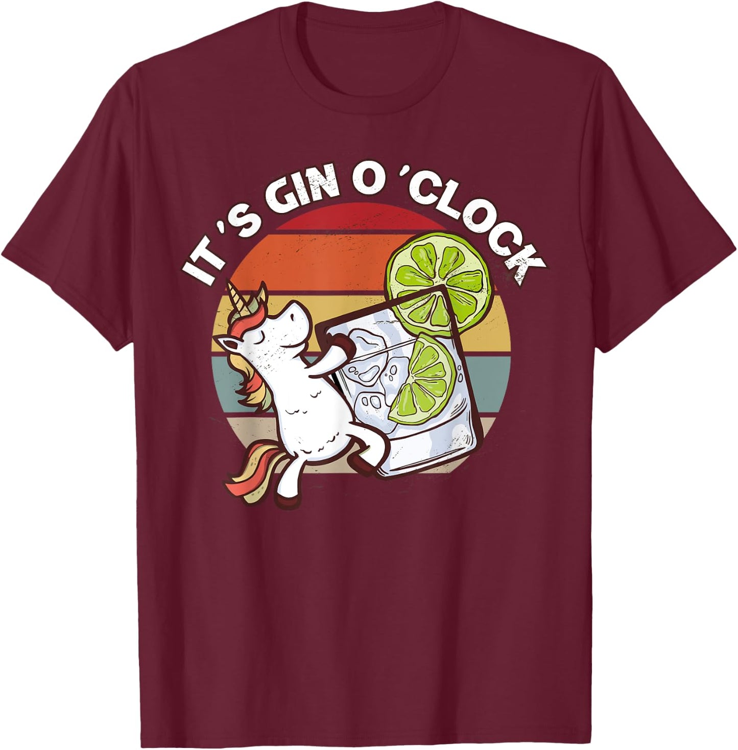 It's Gin O'Clock Cocktail Sunset Unicorn Gin and Juice T-Shirt - T-Shirt | Maroon