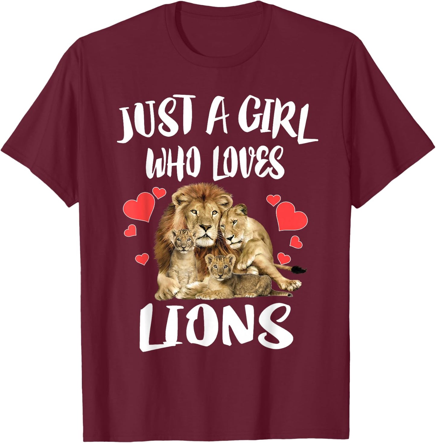 Just A Girl Who Loves Lion Animal T-Shirt - T-Shirt | Maroon