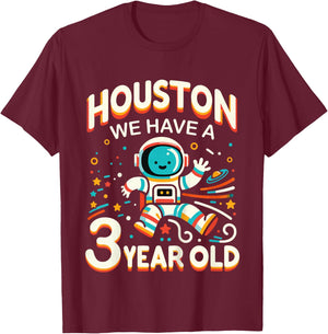 3. Birthday Houston We Have A 3 Year Old Astronaut Space T-Shirt - T-Shirt | Maroon