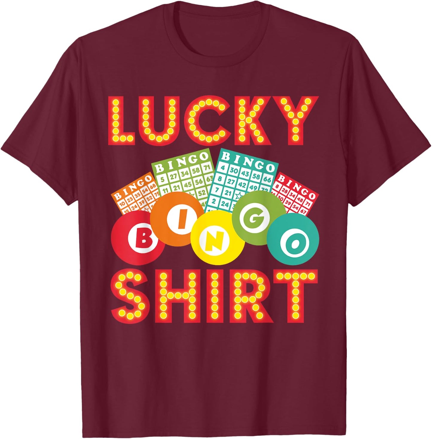 Cute Lucky Bingo Women Casino Bingo Lovers T-Shirt - T-Shirt | Maroon