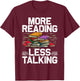 Cool Reading Books Women Book Lover Bookworm Library T-Shirt - T-Shirt | Maroon