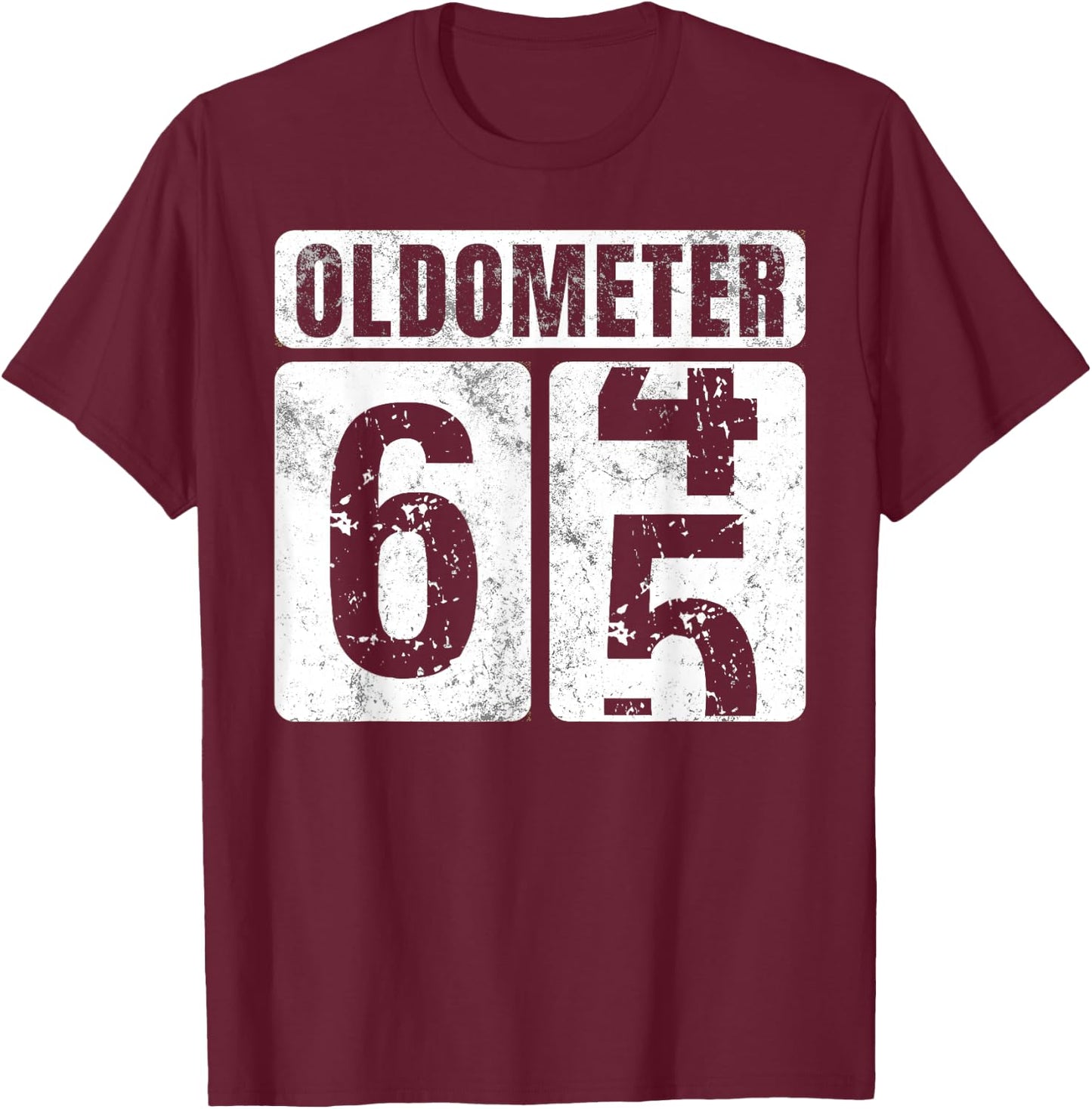 Oldometer 65 Shirt Vintage Funny 65th Birthday Gift T-Shirt - T-Shirt | Maroon