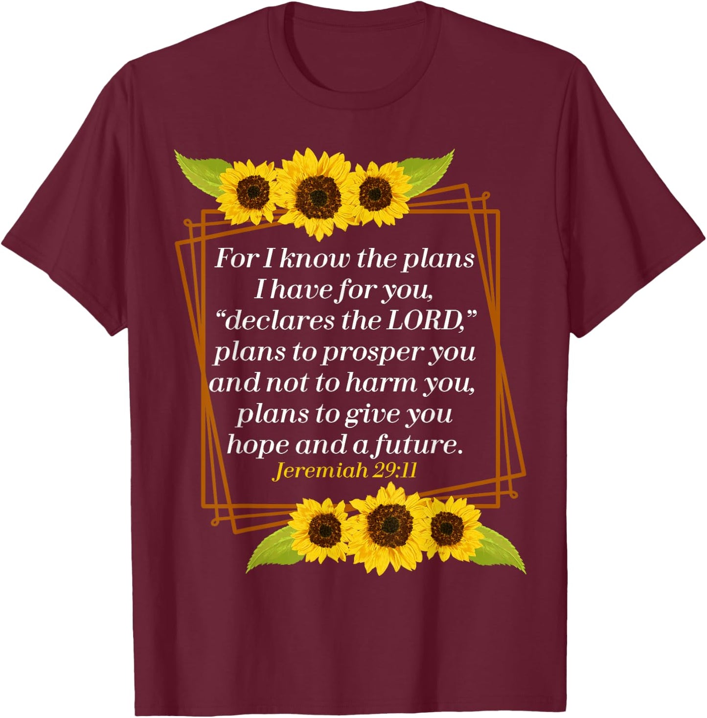 Jeremiah 29:11 Bible Christian for Christian T-Shirt - T-Shirt | Maroon
