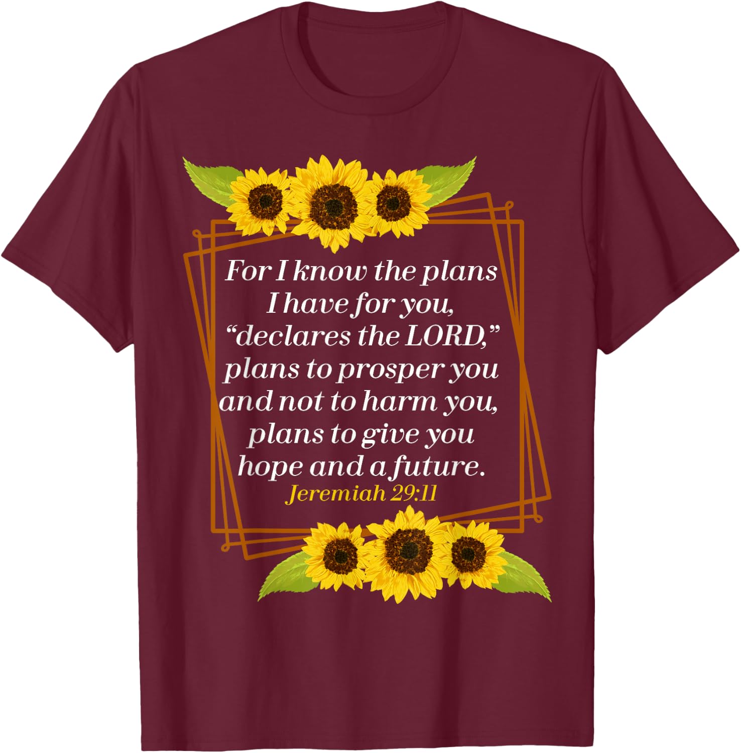 Jeremiah 29:11 Bible Christian for Christian T-Shirt - T-Shirt | Maroon