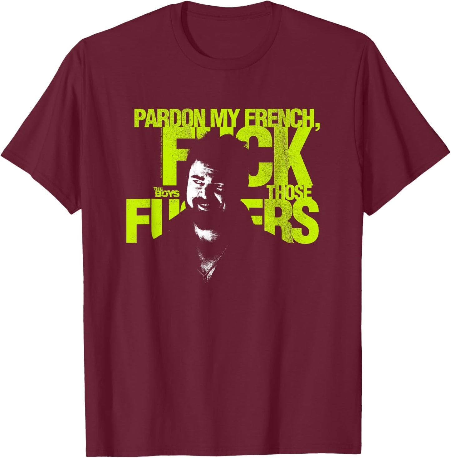 The Boys Pardon My French Superhero TV Show T-Shirt - T-Shirt | Maroon