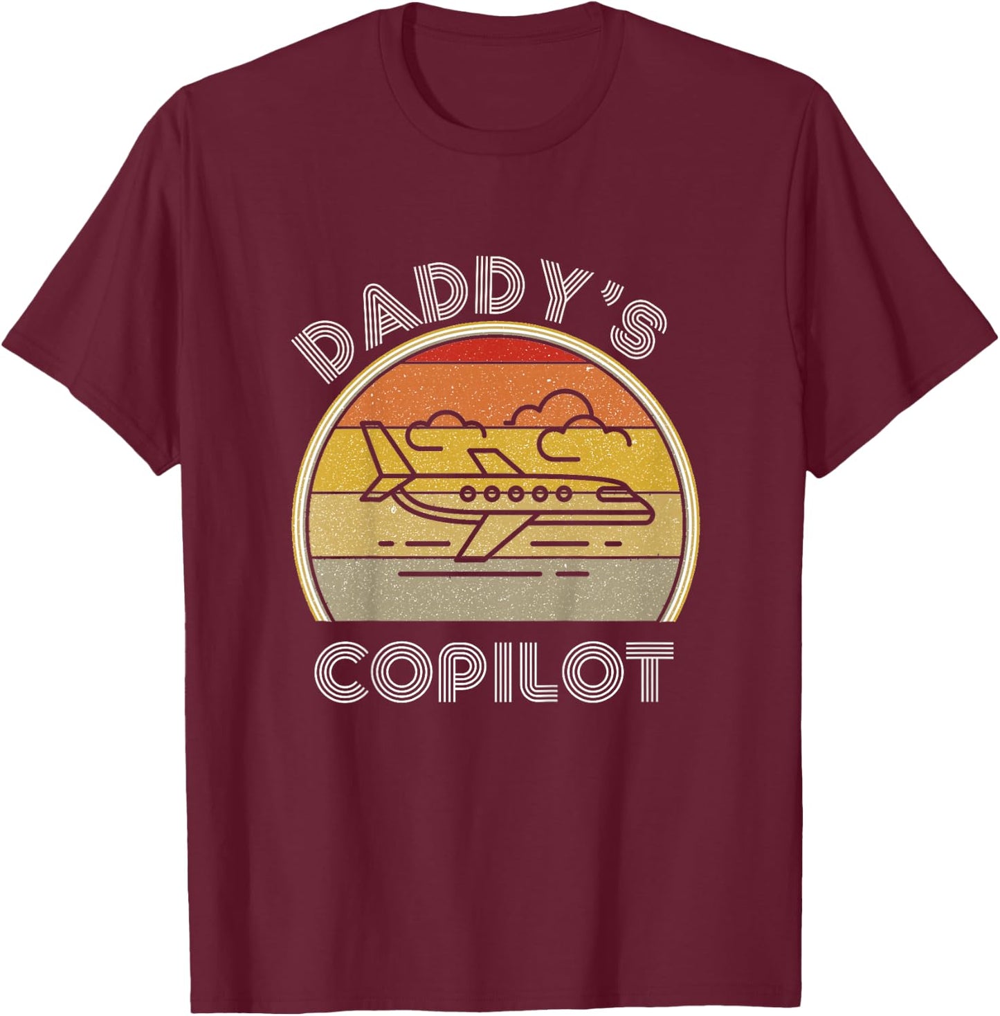 Airplane Lover Kids Future Pilot Daddys CoPilot Son Daughter T-Shirt - T-Shirt | Maroon