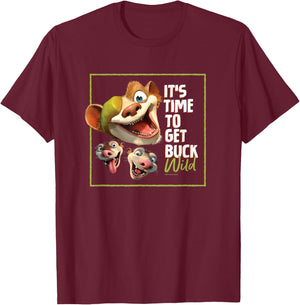 The Ice Age It's Time to Get Buck Wild T-Shirt - T-Shirt | Maroon