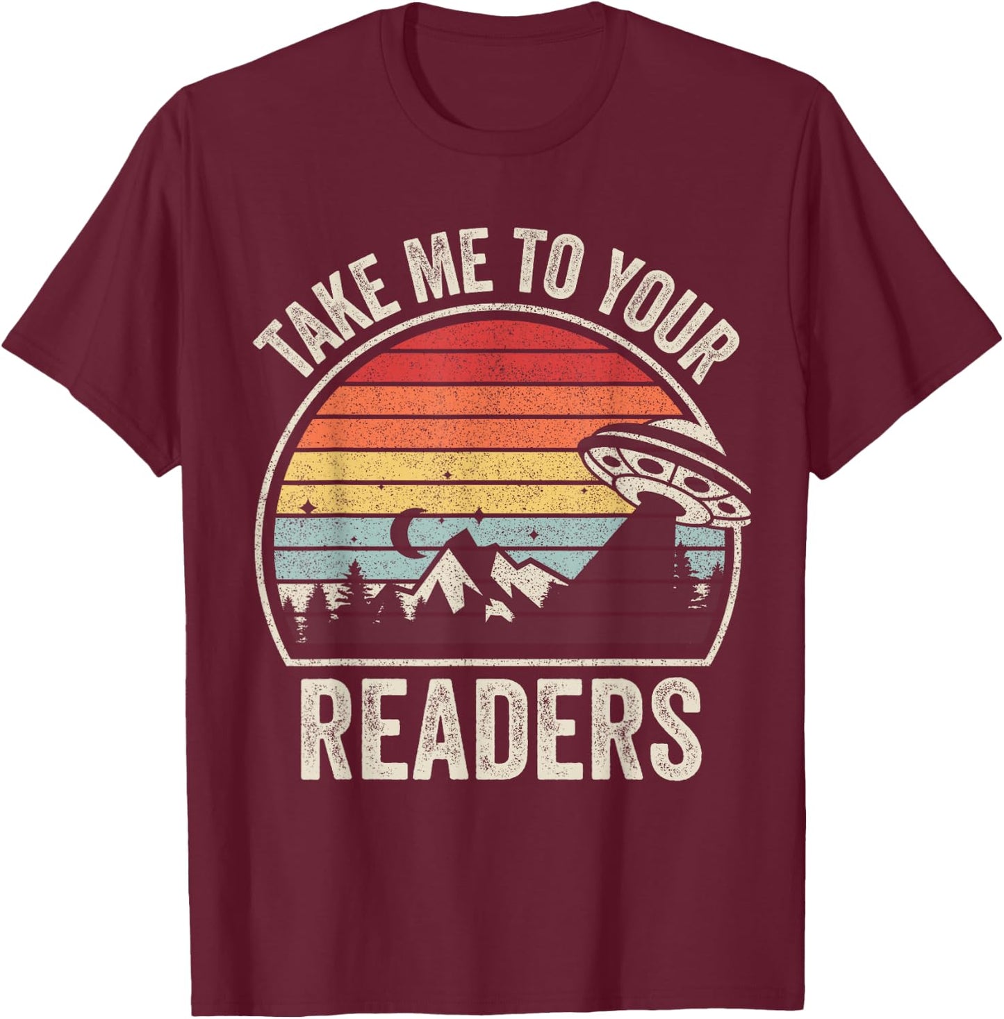 Vintage Take Me To Your Readers English Teacher Alien Space Men Women Kids T-Shirt - T-Shirt | Maroon
