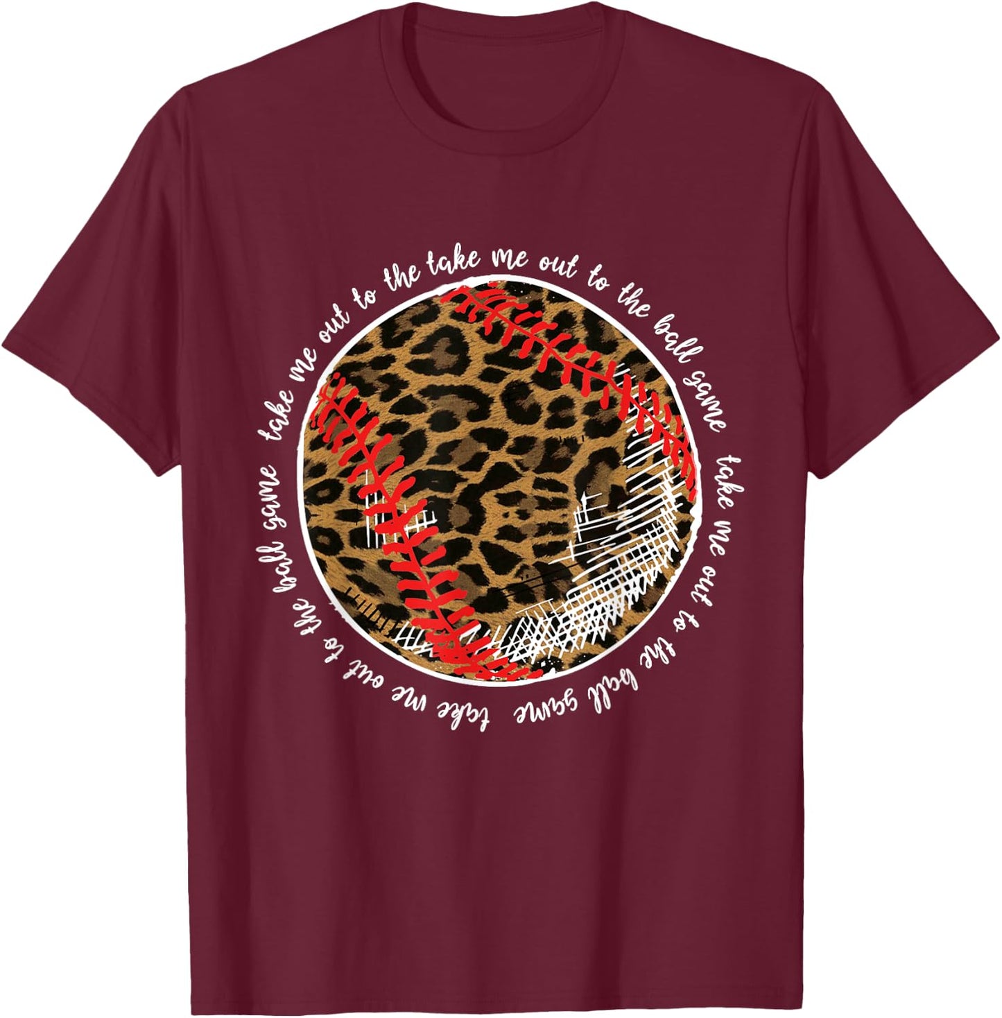 Take Me Out To The Ball Game Baseball Leopard Team Player T-Shirt - T-Shirt | Maroon