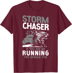 Storm Chaser Hurricane Meteorology Tornado Storm Chaser If T-Shirt - T-Shirt | Maroon