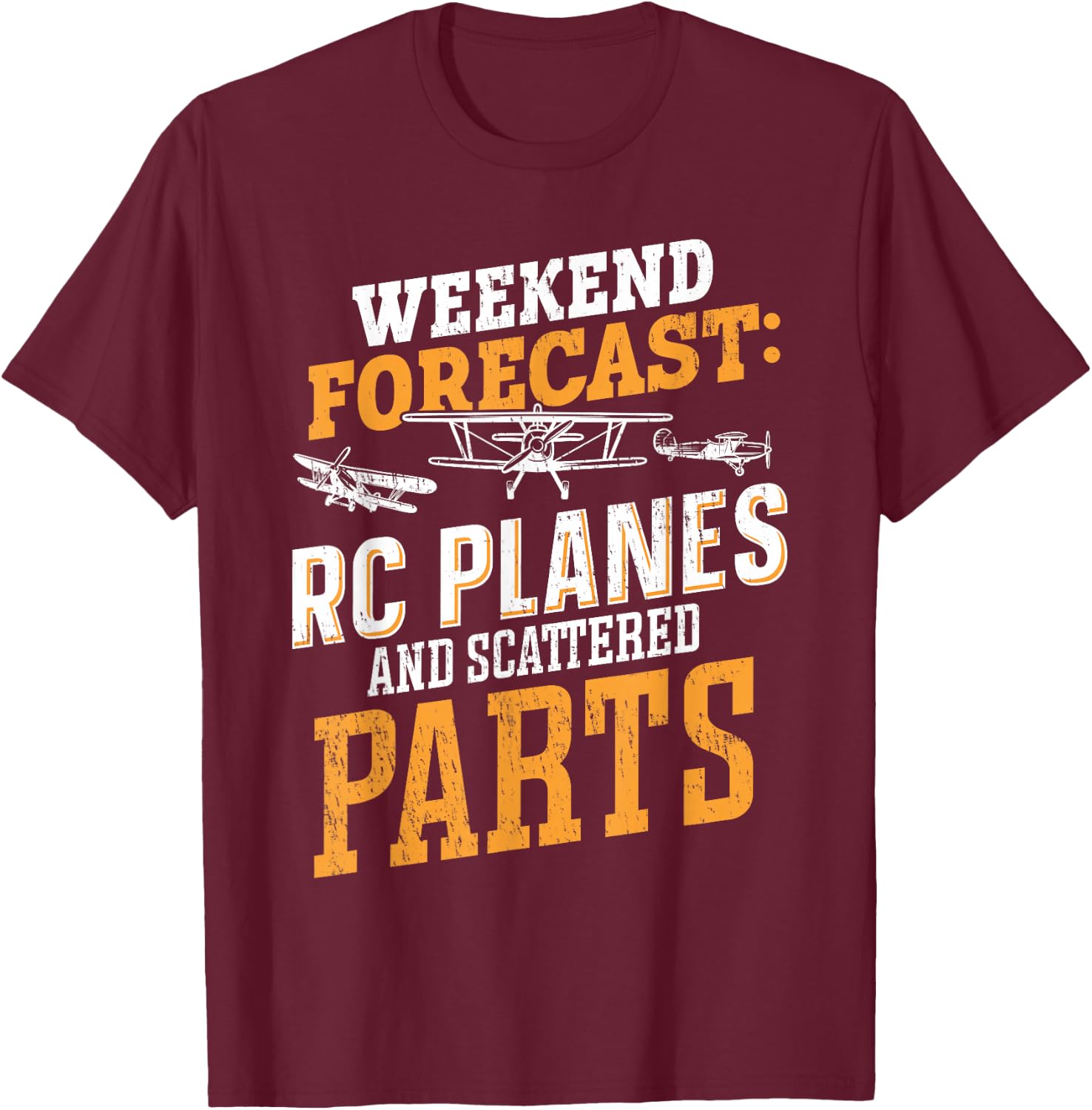 Weekend forecast RC Planes and Scattered Parts RC Airplane T-Shirt - T-Shirt | Maroon