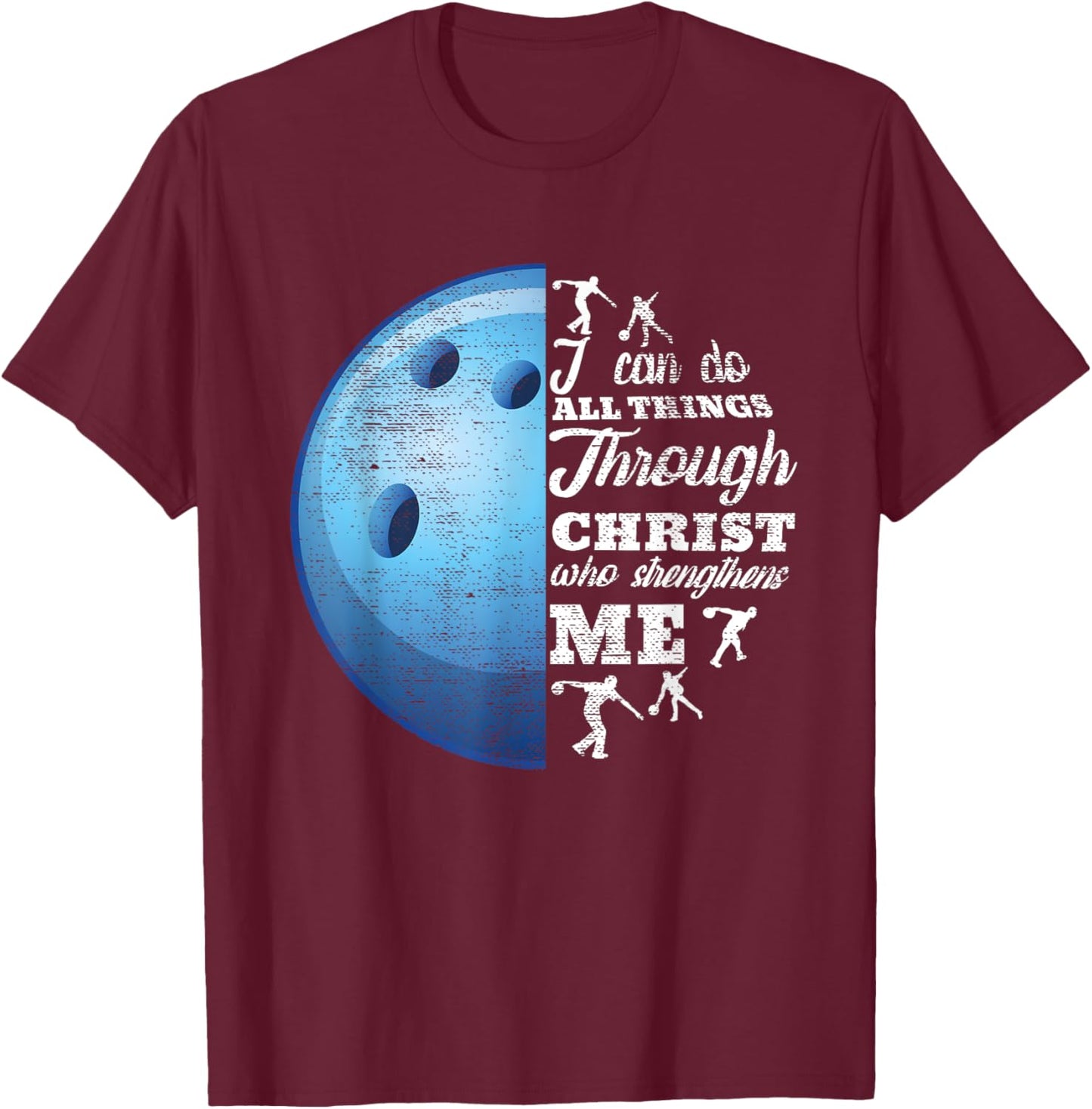 Christian Bowling Funny Personalized Team Gift Women T-Shirt - T-Shirt | Maroon