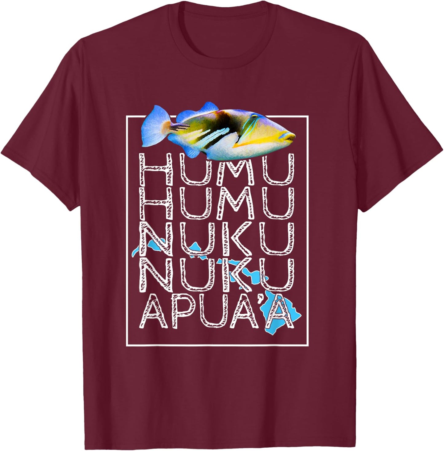 Humuhumunukunukuapua'a Triggerfish Hawaiian Shirt T-Shirt - T-Shirt | Maroon