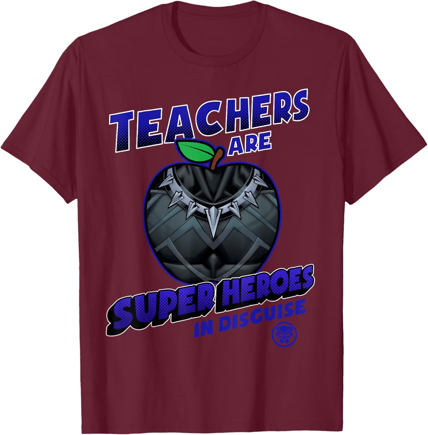 Marvel Teachers are Super Heroes in Disguise Black Panther T-Shirt - T-Shirt | Maroon