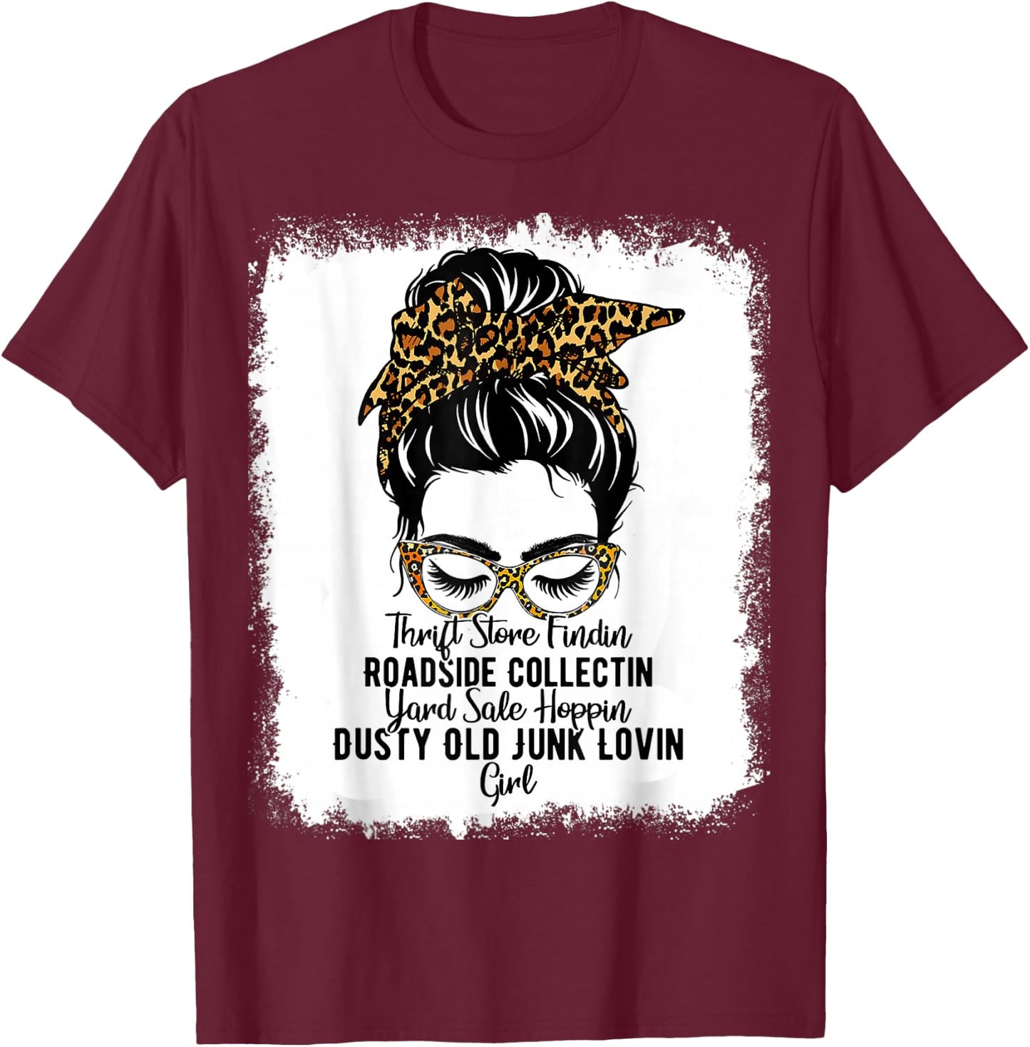 Messy Roadside Thrift Store Yard Sale Old Junk Lover T-Shirt - T-Shirt | Maroon