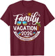 Family Vacation 2026 Beach Matching Summer Vacation 2026 T-Shirt - T-Shirt | Maroon