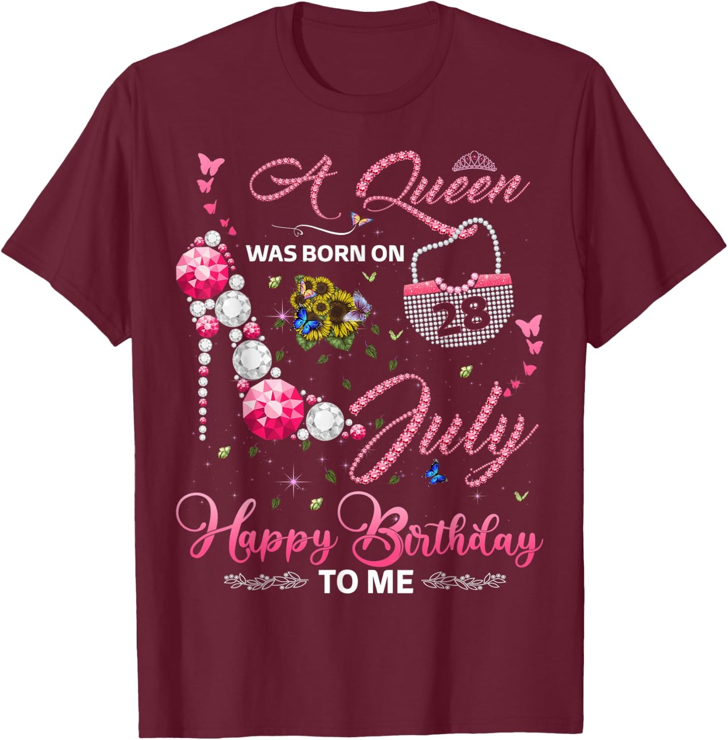 A Queen was born on 28th July Birthday for Queens girls T-Shirt - T-Shirt | Maroon