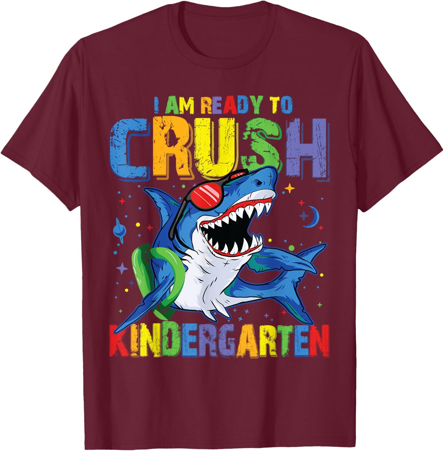 Shark Back to School for Boy I'm Ready To Crush Kindergarten T-Shirt - T-Shirt | Maroon