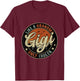 Gigi Like A Grandma Only Cooler Retro Mother's Day T-Shirt - T-Shirt | Maroon