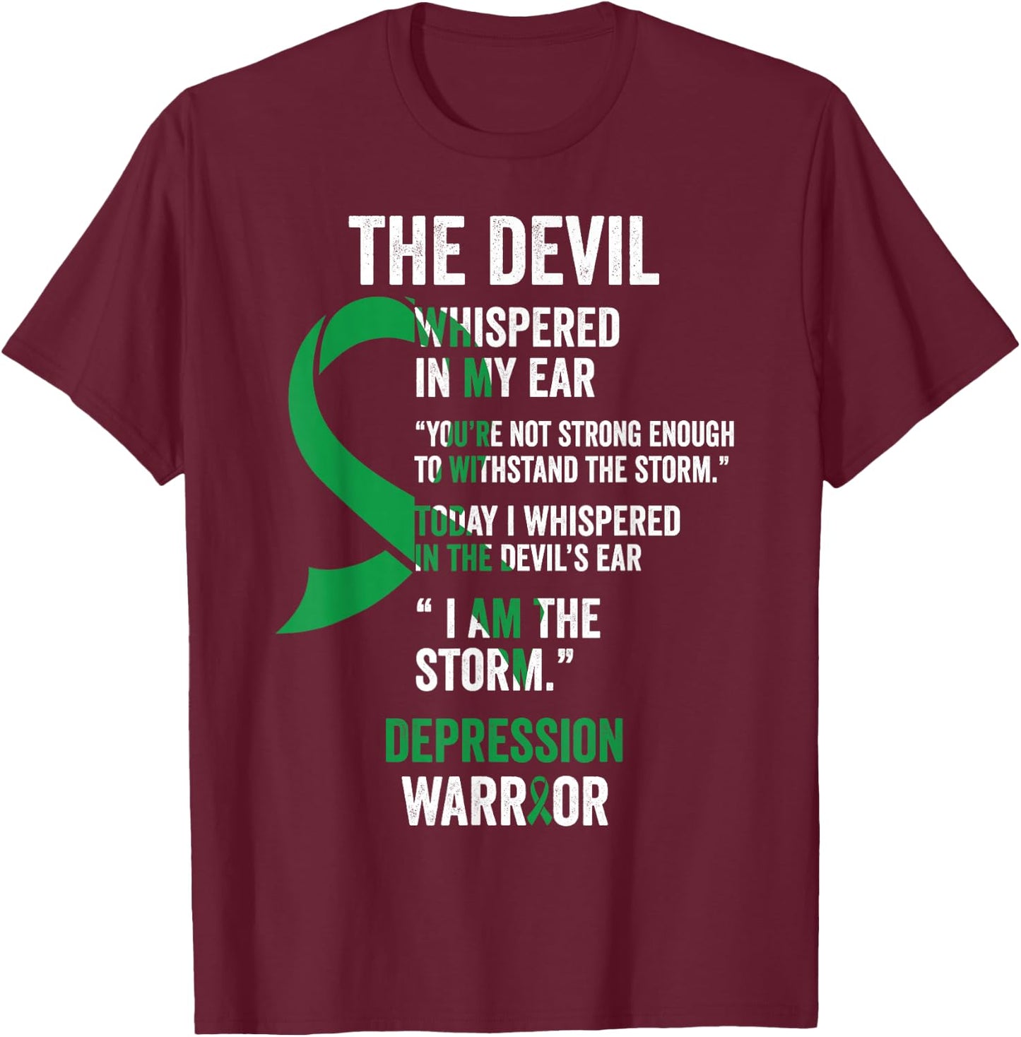 The Devil- Depression Awareness Support Ribbon T-Shirt - T-Shirt | Maroon