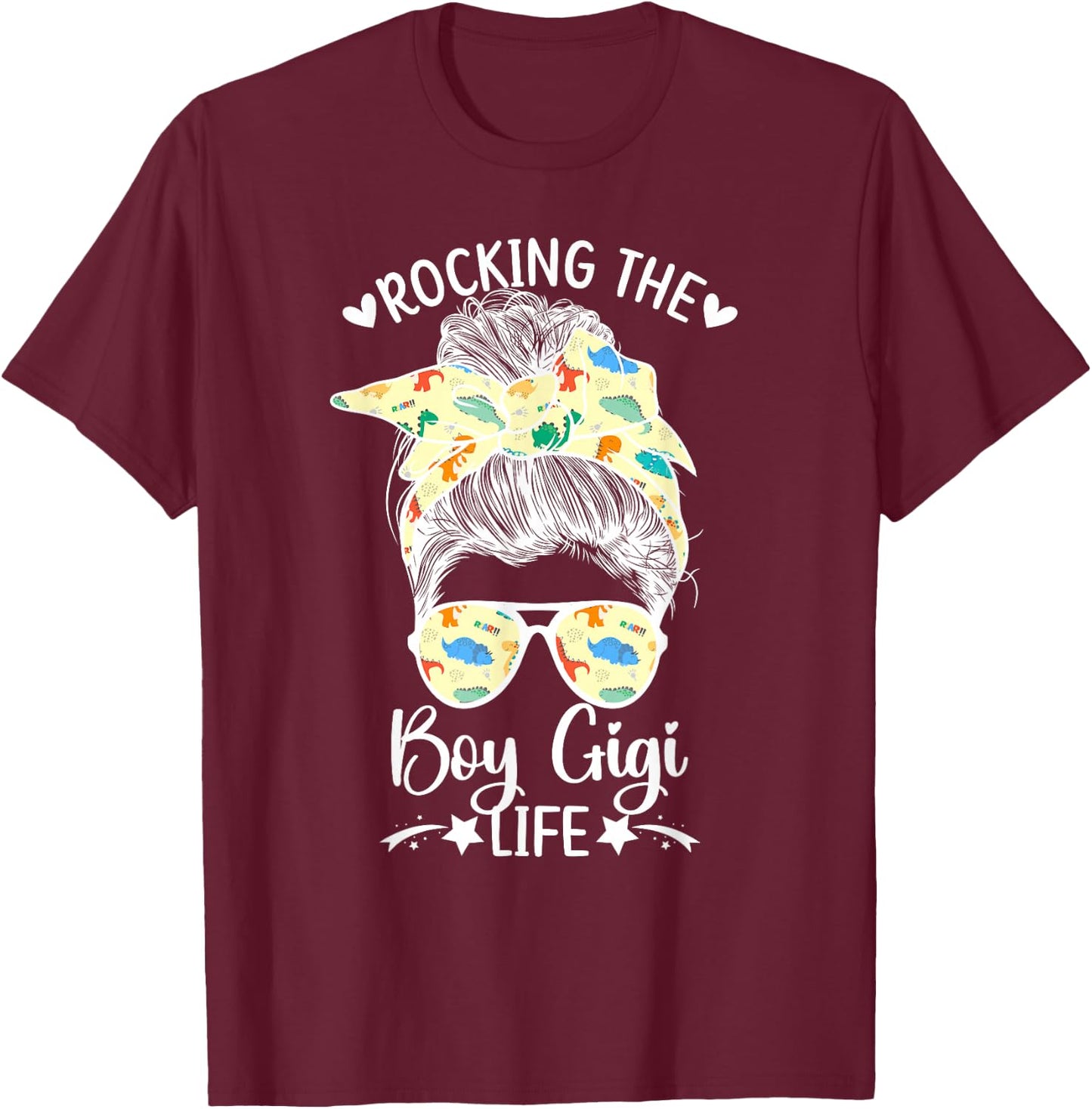 Rocking The Boy Gigi Life Grandma Gigi Of Boys Gigi T-Shirt - T-Shirt | Maroon