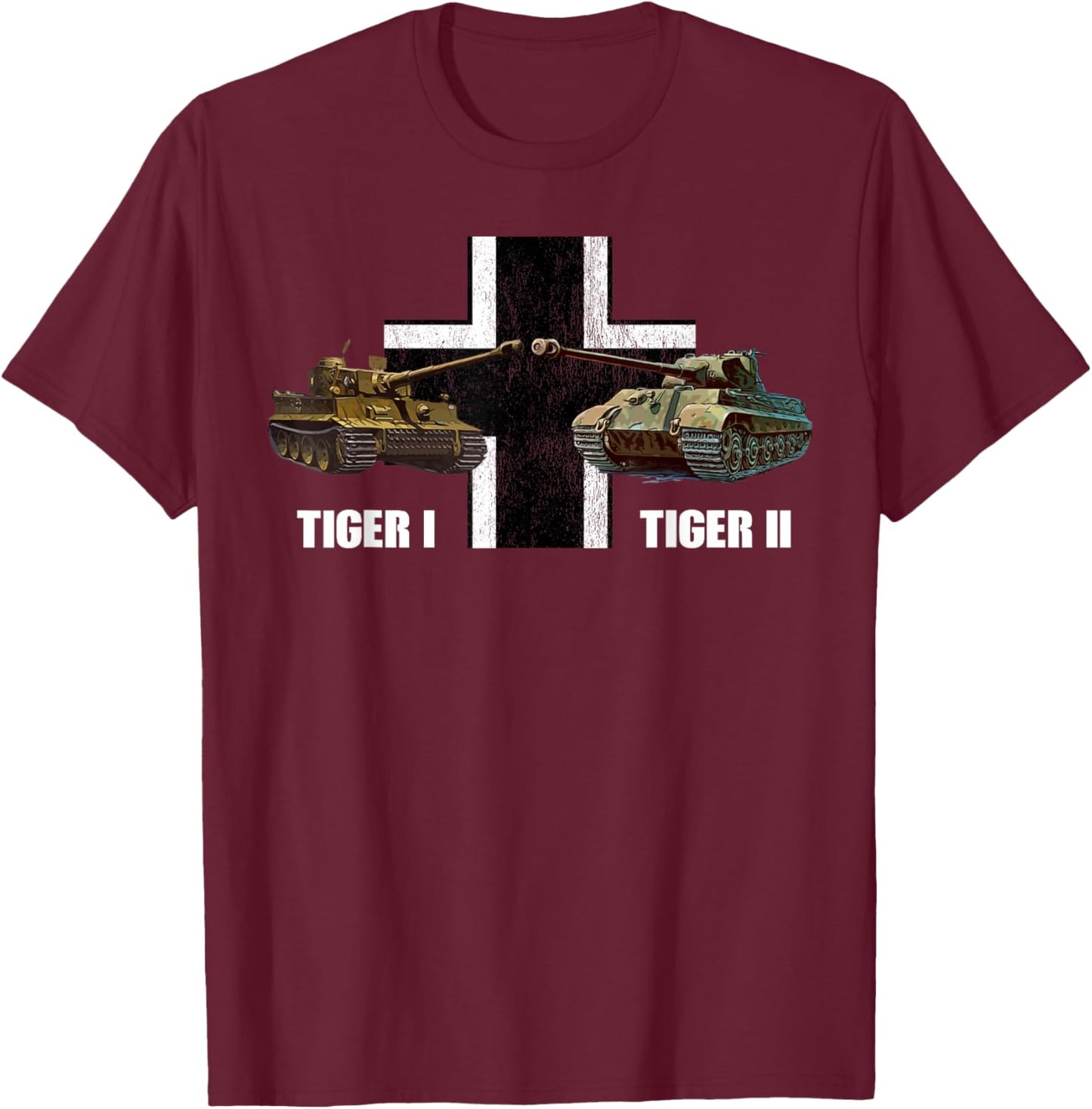WW2 Panzer Armored Tiger I Tiger II German Heavy Tank T-Shirt - T-Shirt | Maroon