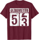 Oldometer 53 Shirt Vintage Funny 53rd Birthday Gift T-Shirt - T-Shirt | Maroon