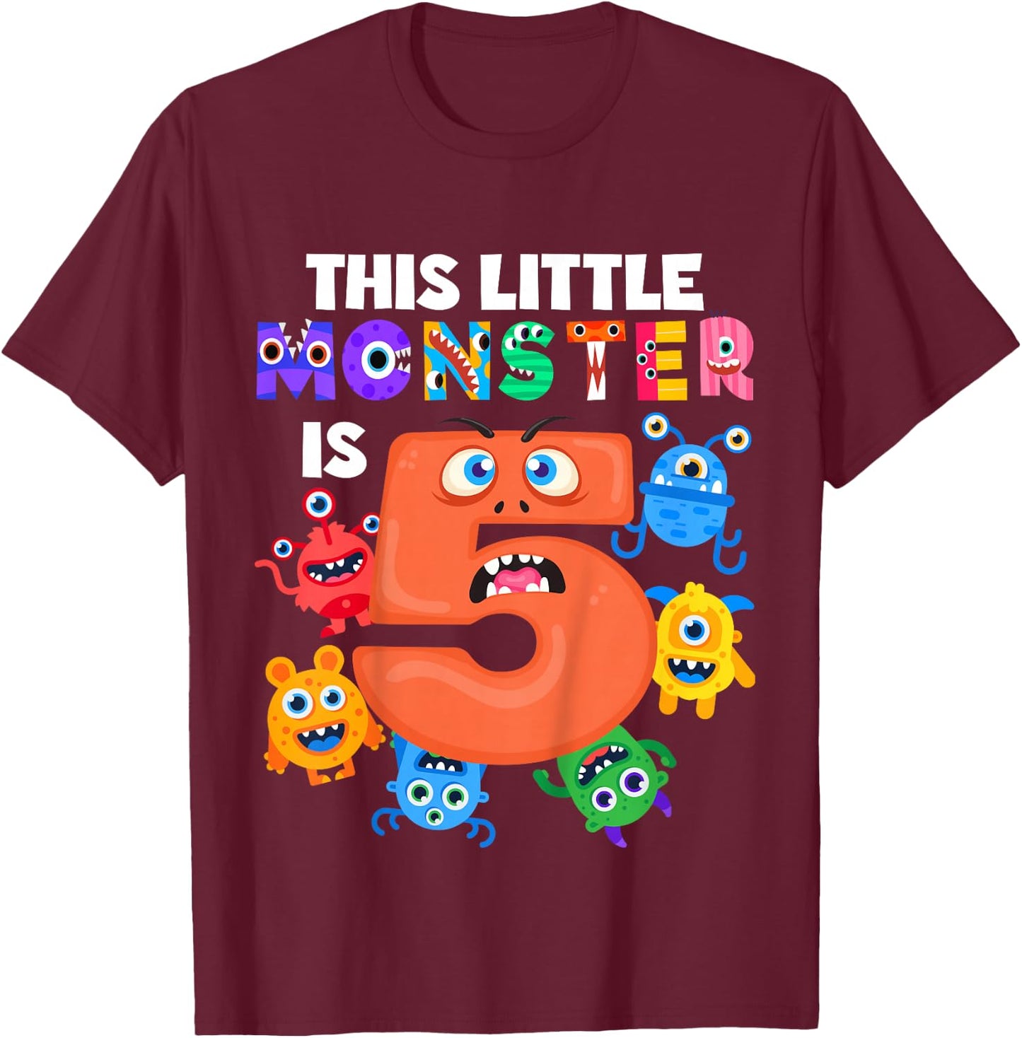 Kids This Little Monster is 5 Five Years 5th Birthday Party Alien T-Shirt - T-Shirt | Maroon