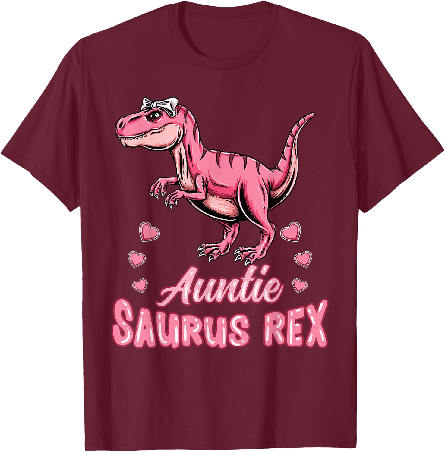 Auntie Saurus Rex Auntiesaurus Dinosaur Family T-Shirt - T-Shirt | Maroon