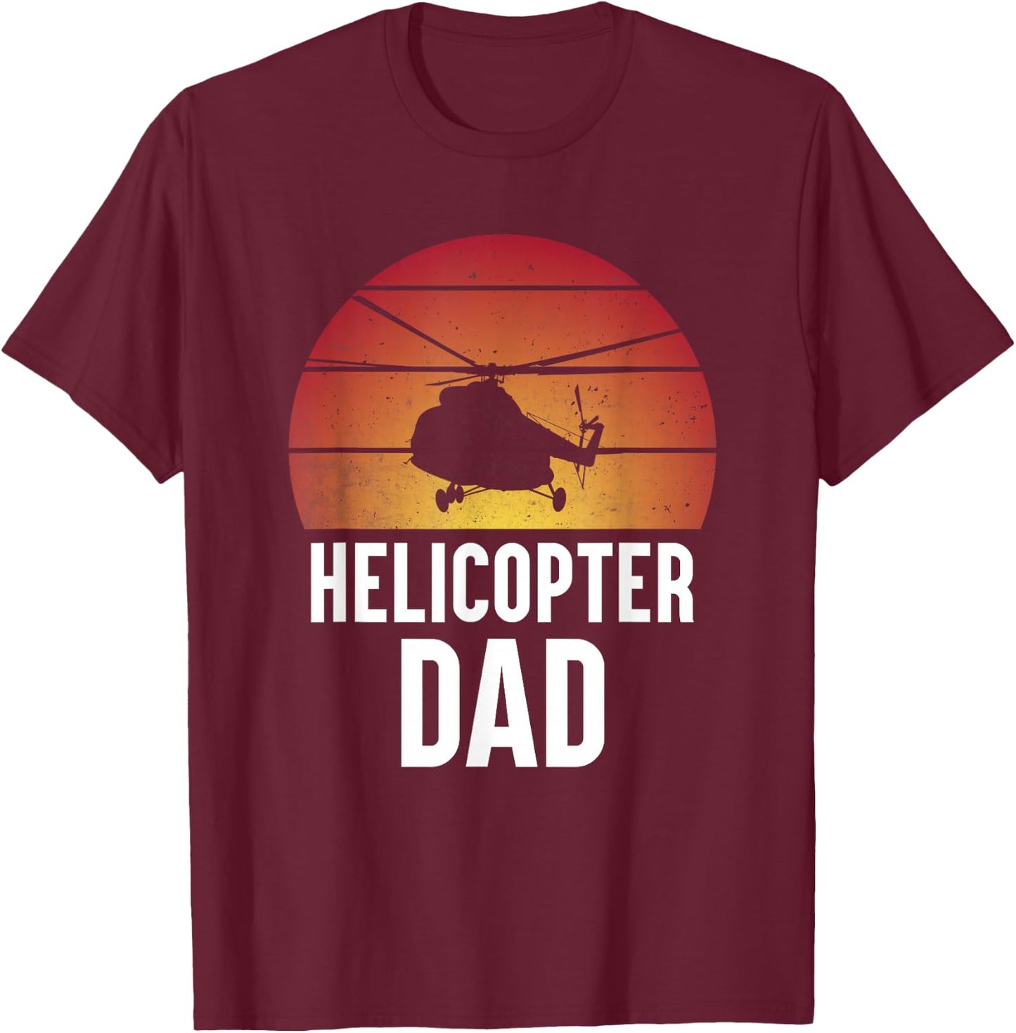 Helicopter Dad Men Boys Husband Aircraft Helicopter Pilot T-Shirt - T-Shirt | Maroon