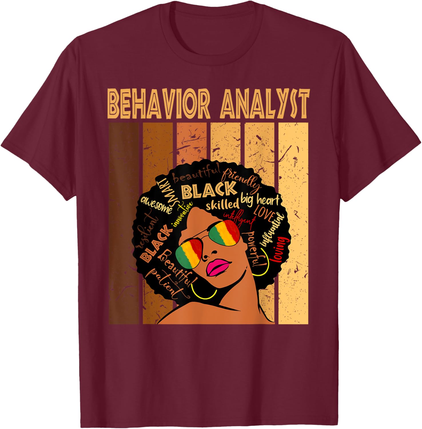 Behavior Analyst Afro African American Black History Month T-Shirt - T-Shirt | Maroon