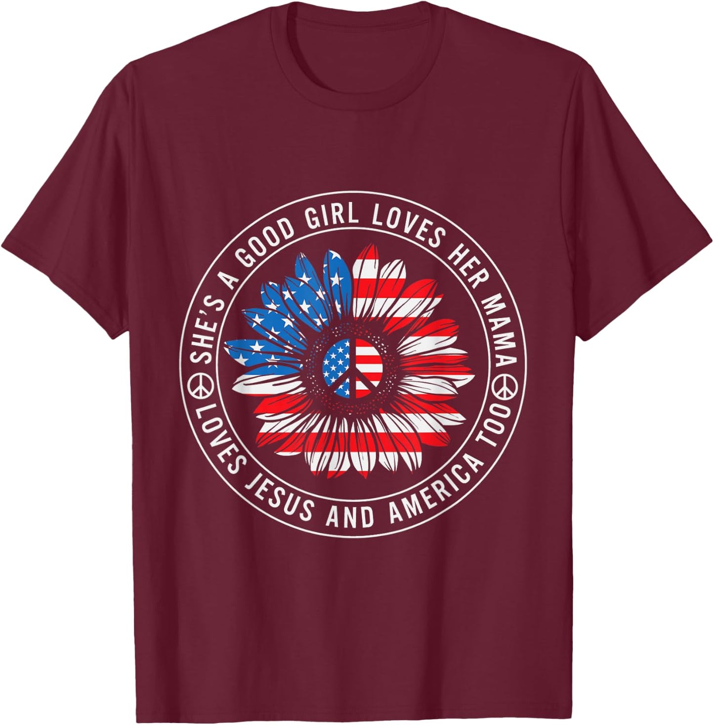 She Loves Her Mama Jesus and America Peace Sign T-Shirt - T-Shirt | Maroon