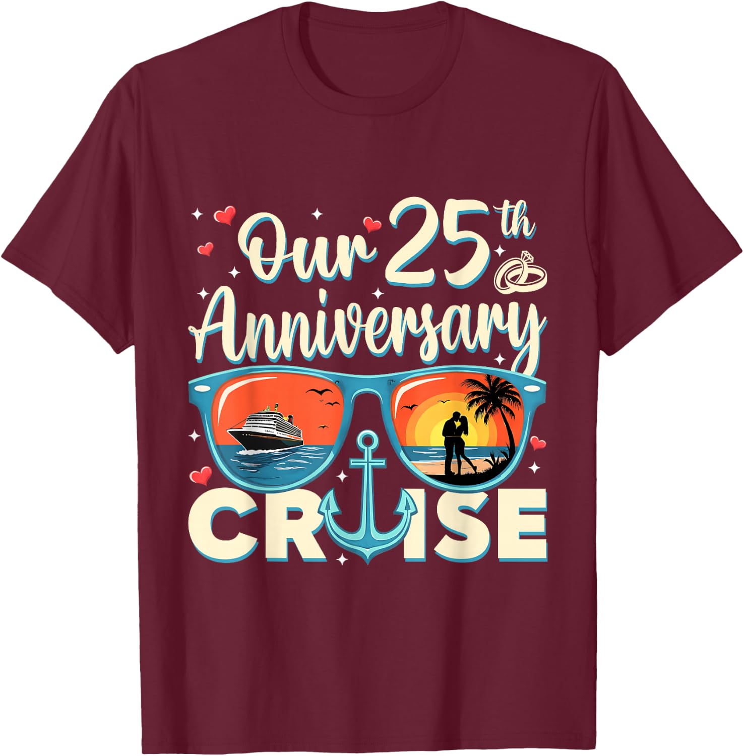 Our 25th Wedding Anniversary Cruise Vacation Couple Matching T-Shirt - T-Shirt | Maroon