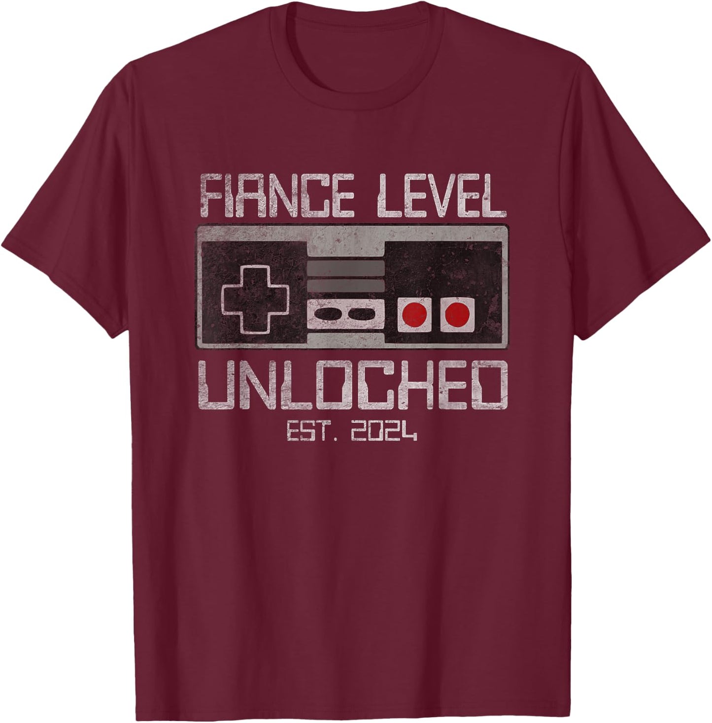 Men Leveled Up To Fiance Level Unlocked Newly Engaged Couple T-Shirt - T-Shirt | Maroon