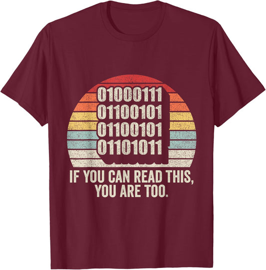 Retro Vintage Computer Binary Code Programmer Developer Geek T-Shirt - T-Shirt | Maroon